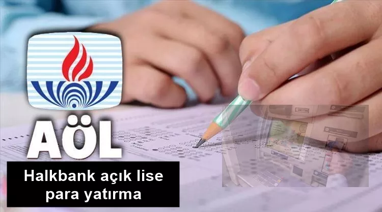 Halkbank Açık Lise Para Yatırma (Halkbank Mobil ve ATM'den)
