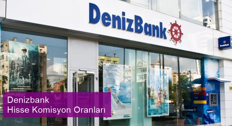 Denizbank Borsa Komisyon Oranları 2021