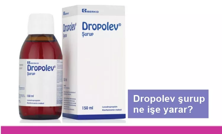 Dropolev Şurup Nedir, Ne İşe Yarar, Nasıl Kullanılır?