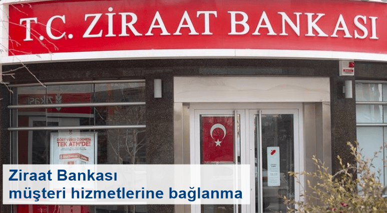 Ziraat Bankası Müşteri Hizmetleri Direk Bağlanma 2024…
