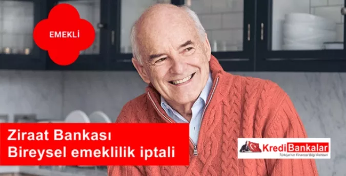 Ziraat Bankası Bireysel Emeklilik İptali 2022