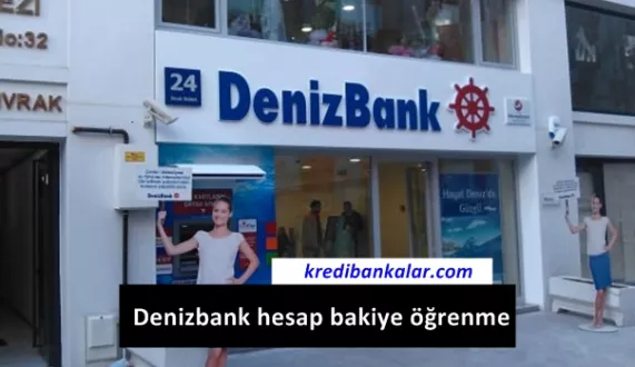 Denizbank Hesap Bakiyesi Öğrenme